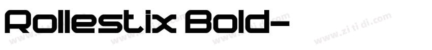 Rollestix Bold字体转换